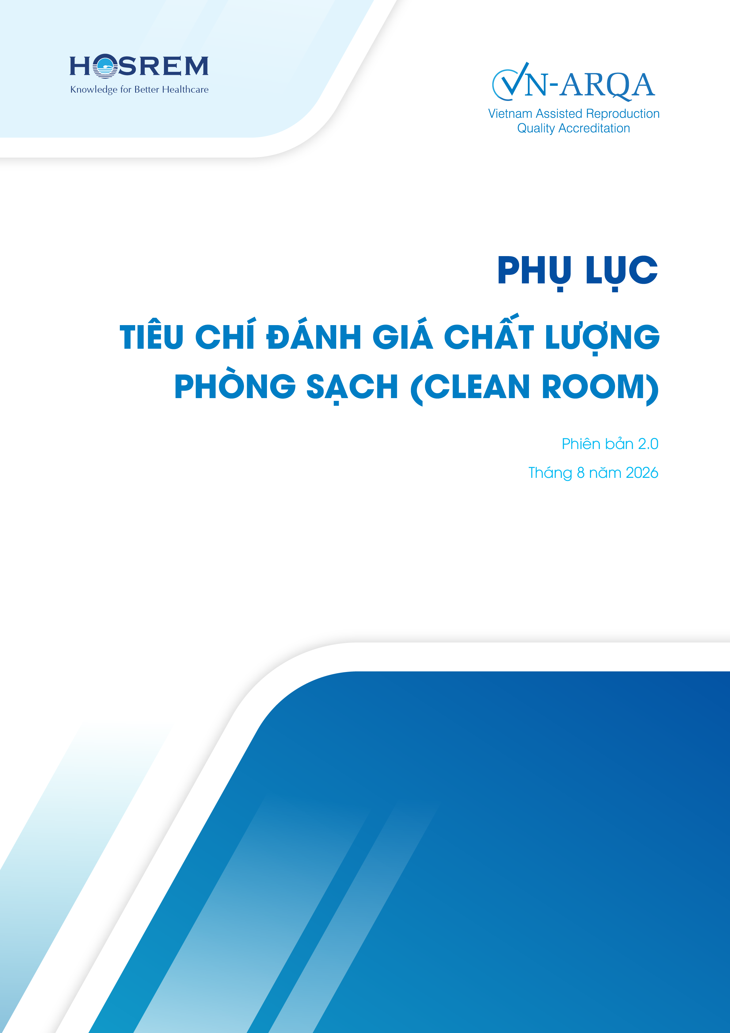 Phụ lục Tiêu chí đánh giá chất lượng Phòng sạch (Clean room) - Phiên bản 2.0